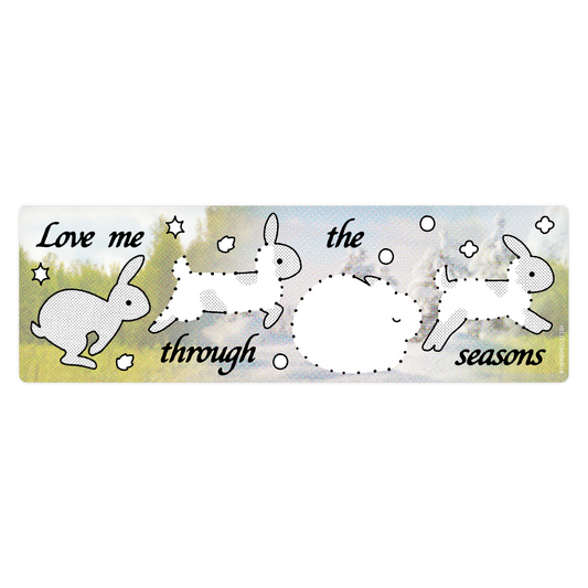 ‘Love Me Through the Seasons' ☼𓇢 𖧋ꕤ Bumper Sticker [PREORDER]